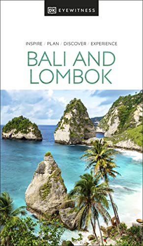 DK Eyewitness Bali and Lombok (Travel Guide) von DK Eyewitness Travel